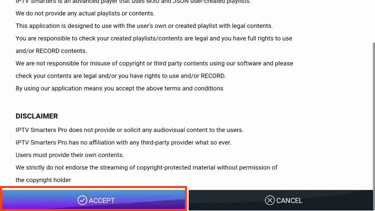 IPTV Smarters Pro disclaimer stating it does not provide content with an Accept button